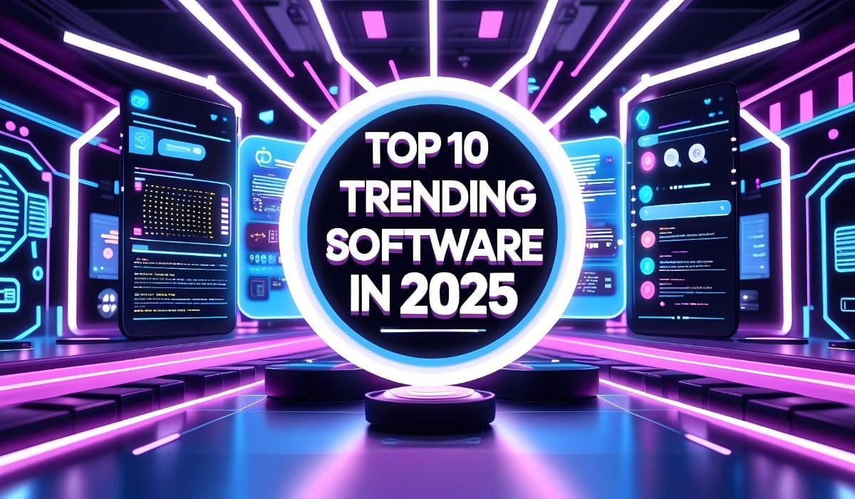 Top 10 Trending Software in 2025